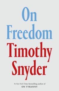 On Freedom by Timothy Snyder cover image