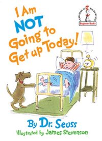 I_am_Not_Going_to_Get_Up_Today cover image