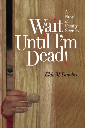 Wait until I'm Dead cover image